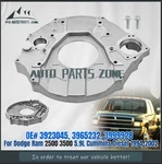 3923045 For Dodge Ram 2500 3500 5.9L Diesel Cummins Transmission Adapter Plate. Fixed Price $299.00.