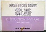 Isuzu Diesel Engine Instruction Manual 4BB1 4BC2 4BD1T Industrial Version. Fixed Price $48.15.