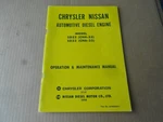 Chrysler Nissan Diesel Engine SD22 SD33 Operation Maintenance Manual. Fixed Price $25.99.