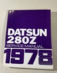 1978 Datsun 280Z Coupe Shop Service Repair Manual 2.8L Nissan Pn 20066 Model S30. Fixed Price $120.00.