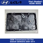 452804E020 Oem Transmission Oil Pan For Hyundai Equus Genesis Coupe Kia K900. Fixed Price $154.09.