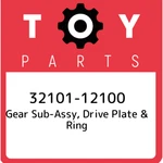 32101-12100 Toyota Gear Sub-assy, Drive Plate & Ring 3210112100, New Genuine Oem. Fixed Price $242.03.