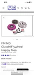 Flyin Miata Happy Meal Clutch And Lightweight Flywheel. Fixed Price $500.00.