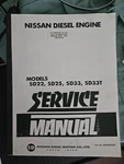 International Scout Truck Service Manual IN-633 Diesel Nissan SD22/33; Tpb Acc. Fixed Price $99.99.