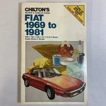 Chilton's Fiat 1969-1981 Repair Guide Manual 850 124 128 131 X1/9 Brava Strada. Fixed Price $9.95.