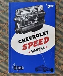 Vintage 1949 Chevrolet Speed Manual Inline Straight 6 Hot Rod Custom Six Old Gm. Fixed Price $125.99.