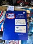 Aamco Transmissions 1978-79 Transaxle Service Manual Plymouth Horizon & Dodge. Fixed Price $13.00.