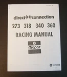 Mopar Direct Connection Racing Manual 273 318 340 360 Engine Dodge Plymouth Vtg. Fixed Price $9.99.