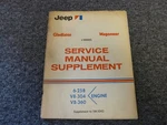 Jeep Wagoneer Gladiator W/ 6-258 V8-304 V8-360 Engine Service Manual Supplement. Fixed Price $44.59.
