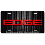 Ford Edge Text Inspired Art On Mesh Flat Aluminum Novelty License Tag Plate. Fixed Price $23.99.