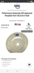Performance Automatic Sfi-approved Flexplate Ford 4.6L/5.4L 6-BOLT PAX28110. Fixed Price $100.00.